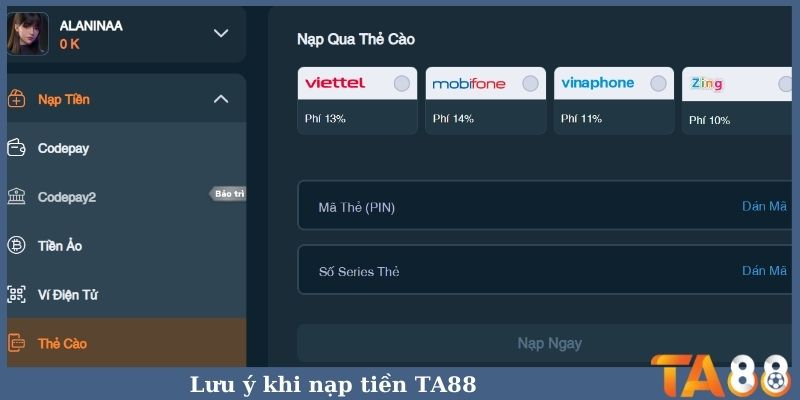 Lưu ý khi nạp tiền TA88